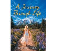 A Journey Through Life
