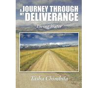 A Journey Through My Deliverance