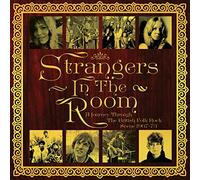 Various Artists – Strangers in the Room: A Journey Through British Folk Rock 1967-73 – Coffret CD