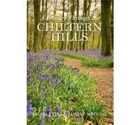 A Journey Through The Chiltern Hills (Local Book) (Paperback) Jill Eyers, Hayley Watkins (Auteur)