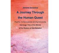 A Journey Through The Human Quest