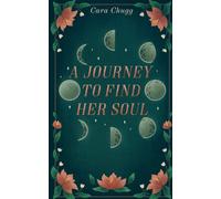 A Journey To Find Her Soul