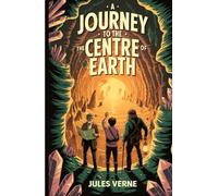 A Journey to the Centre of the Earth