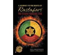 A Journey To The Roots Of Rastafari