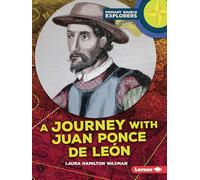 A Journey With Juan Ponce De León