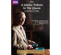 A Jubilee Tribute to Queen by The Prince of Wales [Import]