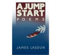 A Jump Start James Lasdun (Auteur)