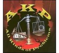 A.K.P. – All Kinds Of Problems – Import Usa