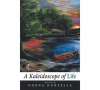 A Kaleidoscope Of Life