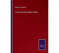A Key To The New Higher Algebra