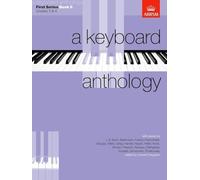 A keyboard anthology: first series book ii grades 3-4 piano
