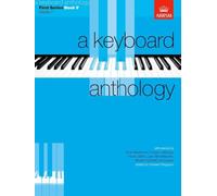 A keyboard anthology: first series book v grade 7 piano