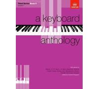 A Keyboard Anthology, Third Series, Book V