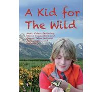 A Kid for The Wild: 11 Ecology Music Videos