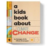 A Kids Book About Climate Change by Olivia Greenspan Olivia Greenspan (Auteur)
