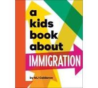 A Kids Book About Immigration