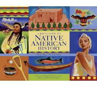 Guide pour enfants de l'histoire des Amérindiens – Plus de 50 activités