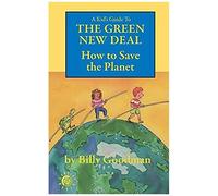 A Kid's Guide To The Green New Deal