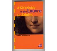 A kid's guide to the Louvre for adults
