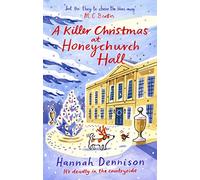 A Killer Christmas at Honeychurch Hall: the perfect festive read
