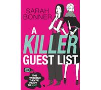 A Killer Guest List