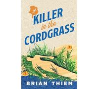 A Killer in the Cordgrass