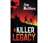 A Killer Legacy: A Scots detective must carry out a hitman's last wish, or die trying