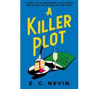 A Killer Plot: A brand new cosy mystery from the author of A NOVEL MURDER