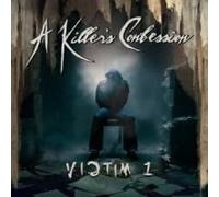 A Killer's Confession - Victim 1 [Compact Discs]