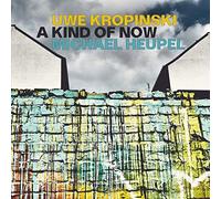A Kind of Now