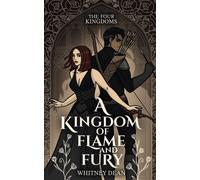 A Kingdom Of Flame And Fury