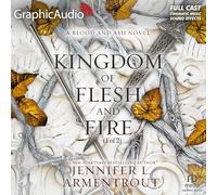 A Kingdom of Flesh and Fire (1 of 2) [Adaptation dramatisée] : Blood and Ash 2 (Blood and Ash)