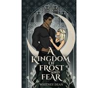 A Kingdom Of Frost And Fear