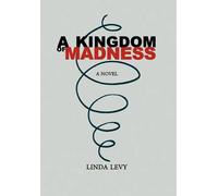 A Kingdom Of Madness