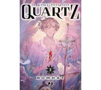 A kingdom of quartz (Vol. 2)