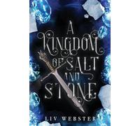 A Kingdom of Salt and Stone