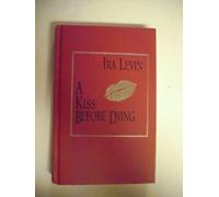 A Kiss Before Dying