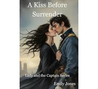 A Kiss Before Surrender