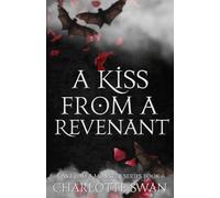A Kiss From a Revenant