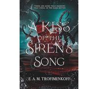 A Kiss of the Siren's Song
