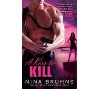 A Kiss To Kill