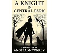 A Knight In Central Park