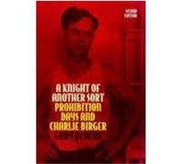 A Knight of Another Sort, Shawnee Classics Gary Deneal (Auteur)