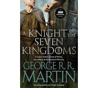 George R. R. Martin A Knight of the Seven Kingdoms (HBO Tie-In Edition) (Poche)