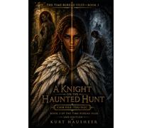 A Knight On The Haunted Hunt: Case File: TDG-512C