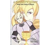 A Knight's Quest For The Holy Grail