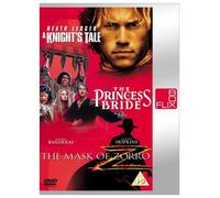 A Knights Tale / The Princess Bride / The Mask of Zorro