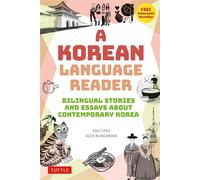 A Korean Language Reader Bilingual Stories and Essays about Contemporary Korea (In Korean and English with Free Online Audio) - Gigi Choi - Tuttle Publishing - ebook (ePub) - Livre
