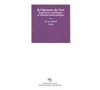 À l’épreuve de l’art - Collectif Nuée - Mimesis - broché - Essai
