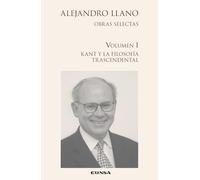 (A.L. I) Kant y la filosofía trascendental: Fenómeno y trascendencia en Kant. Estudios sobre filosofía trascendental